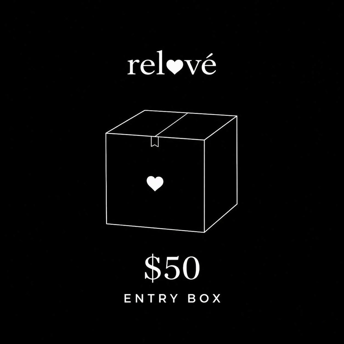Relové $50 Entry Mystery Box – Birkin Sweepstakes Eligible